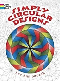 Simply Circular Designs Coloring Book (Paperback)