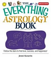 The Everything Astrology Book (Paperback, 2nd)