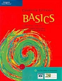 Computer Literacy Basics (Paperback, 2nd, Student)