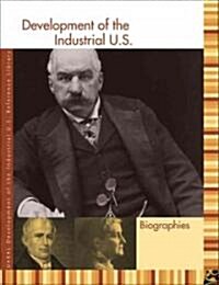 Development of the Industrial U.S. Reference Library: Biography (Hardcover)