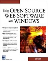 Using Open Source Web Software with Windows (Paperback, CD-ROM)