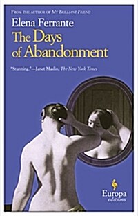 The Days of Abandonment (Paperback)