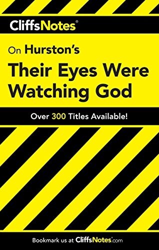 Cliffsnotes Hurstons Their Eyes Were Watching God (Paperback)