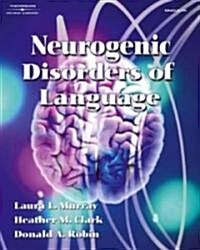 Neurogenic Disorders of Language (Paperback)