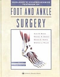 McGlamrys Comprehensive Textbook of Foot and Ankle Surgery (Hardcover, 3rd, Subsequent)