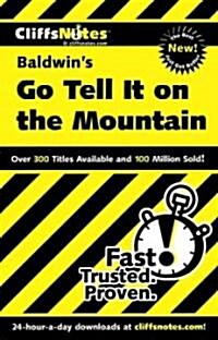 Cliffsnotes on Baldwins Go Tell It on the Mountain (Paperback)