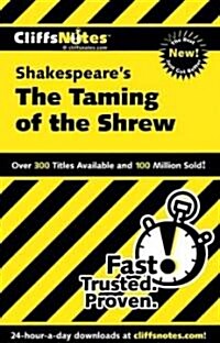 Cliffsnotes on Shakespeares the Taming of the Shrew (Paperback)