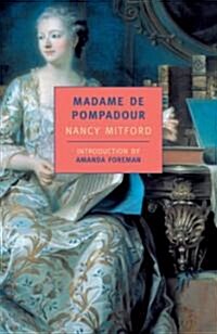 Madame de Pompadour (Paperback)