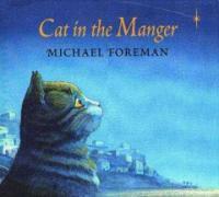 Cat in the Manger (School & Library)