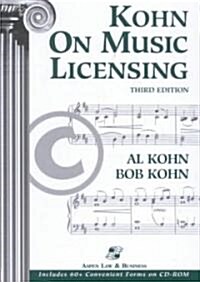 Kohn on Music Licensing (Hardcover, CD-ROM, 3rd)