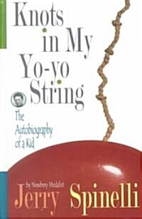 Knots in My Yo-yo String (Hardcover, Large Print)