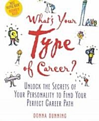 Whats Your Type of Career? (Paperback)