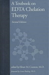 [중고] A Textbook on EDTA Chelation Therapy (Hardcover, 2)