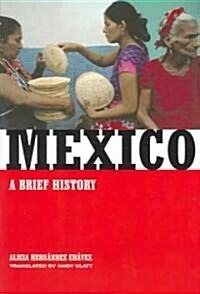 Mexico: A Brief History (Paperback)