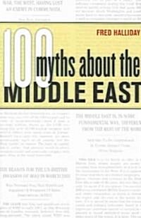 100 Myths about the Middle East (Paperback)