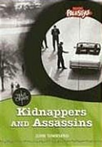 Kidnappers And Assassins (Paperback)