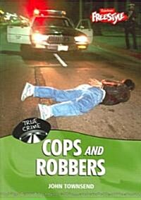 Cops And Robbers (Paperback)