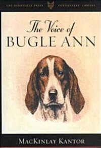 The Voice of Bugle Ann (Hardcover)