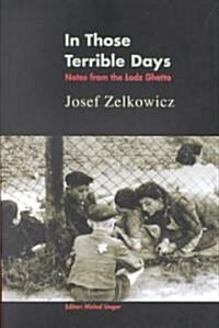 In Those Terrible Days (Paperback)