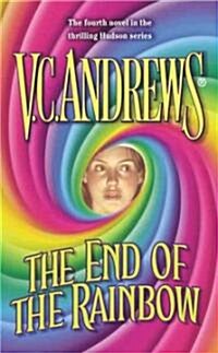 The End of the Rainbow (Mass Market Paperback)