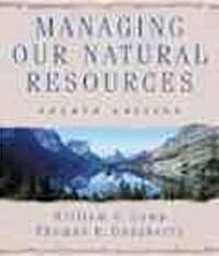 Managing Our Natural Resources (Hardcover, 4th)