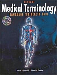 Glencoe Medical Terminology (Paperback, CD-ROM)