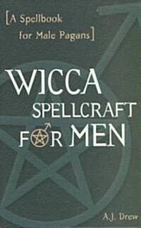 Wicca Spellcraft for Men (Paperback)