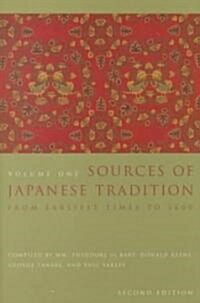 Sources of Japanese Tradition: From Earliest Times to 1600 (Hardcover, 2)