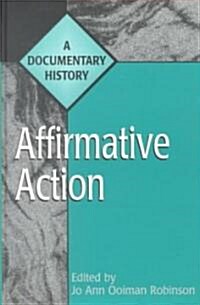 Affirmative Action: A Documentary History (Hardcover)