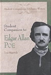 Student Companion to Edgar Allan Poe (Hardcover)