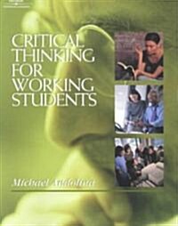 Critical Thinking for Working Students (Paperback)