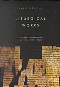 Liturgical Works (Paperback)