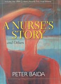 A Nurses Story and Others (Hardcover)