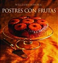 Postres Con Frutas / Fruit Dessert (Hardcover)