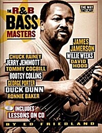 The R&B Bass Masters: The Way They Play [With CD] (Paperback)