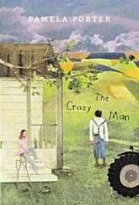 The Crazy Man (Hardcover)