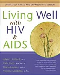Living Well with HIV and AIDS (Paperback, 3)