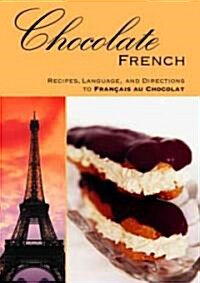 Chocolate French (Paperback, 2nd)