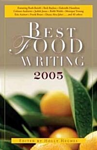 [중고] Best Food Writing 2005 (Paperback)