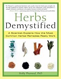 Herbs Demystified (Paperback)