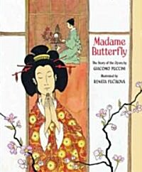 Madame Butterfly (School & Library)