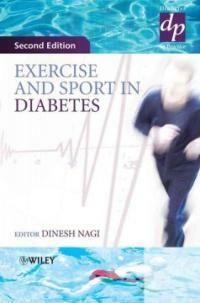 Exercise and sport in diabetes 2nd ed