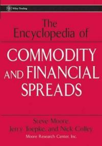 The encyclopedia of commodity and financial spreads