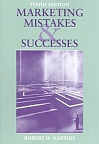 Marketing Mistakes and Successes (Paperback, 10th)