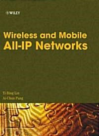Wireless and Mobile All-IP Networks (Hardcover)