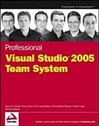 Professional Visual Studio 2005 Team System (Paperback)