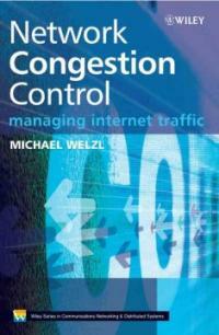 Network congestion control : managing Internet traffic