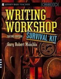 Writing workshop survival kit 2nd ed