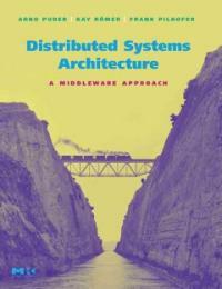 Distributed systems architecture : a middleware approach