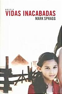 Vidas Inacabadas (Paperback)